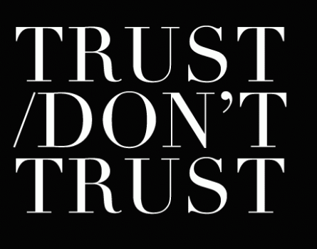 TRUST-DONT-TRUST
